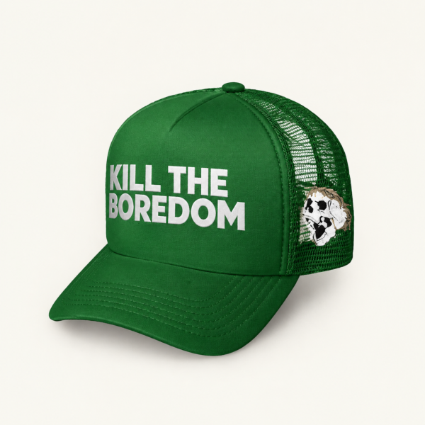 Boredom Kills Trucker Hat Green