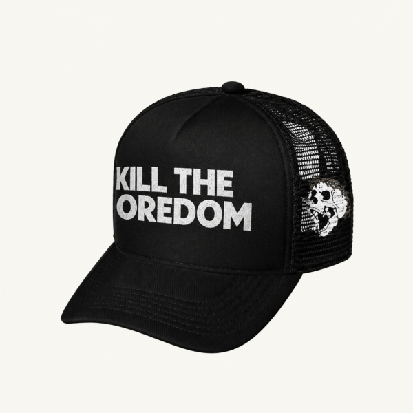 Boredom Kills Trucker Hat Black